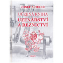 Achrer Josef: Učebná kniha uzenářství a řeznictví